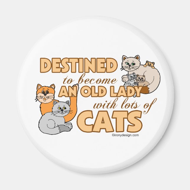 Aimant Futur Crazy Chat Lady Drôle Dire Design (Devant)