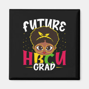 Aimant Futur Hbcu Grad Histoire Black College Girls Women