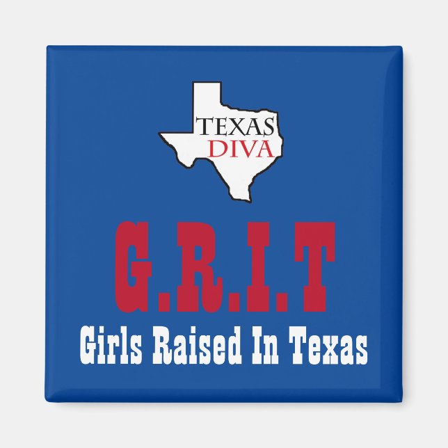Aimant G.R.I.T. - Filles Élevées Au Texas - Texas DIVA (Devant)