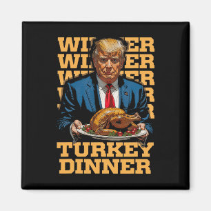 Aimant Gagnant Dîner Turquie Dîner Drôle Trump Thanksgivi