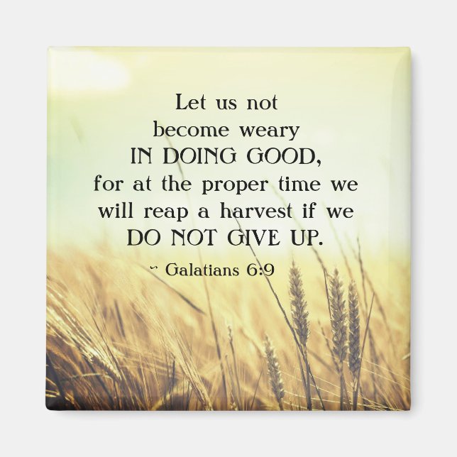 Aimant Galates 6:9 Ne vous lassez pas de faire le bien (Devant)