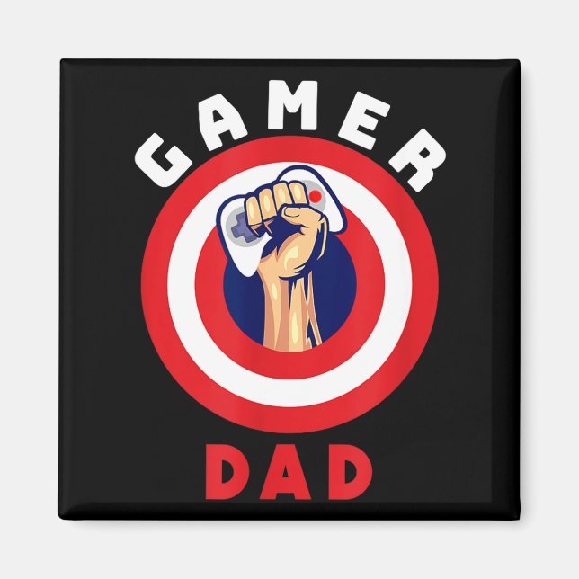 Aimant Gamer Dad Funny Gaming Quotes Cool Fathers Gift  (Devant)