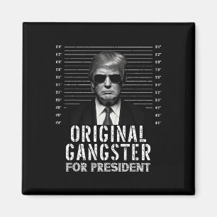 Aimant Gangster Pour Le Président Donald Trump Mushot