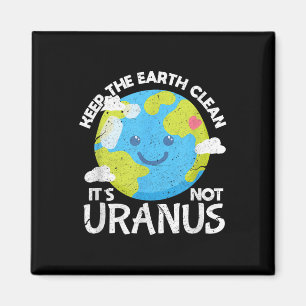 Aimant Garder La Terre Nettoyer Son Pas Uranus Da La Terr