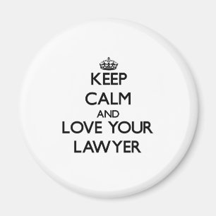 Aimant Gardez le calme et aimez votre avocat