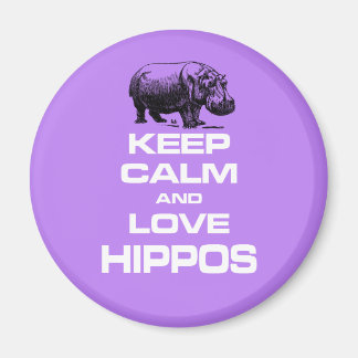 Aimant Gardez le calme et l'amour Hippopotame Hippotamus