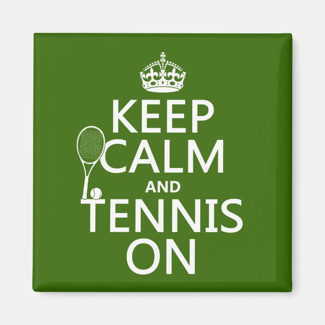 Aimant Gardez le calme et le tennis sur (n'importe quelle (Devant)