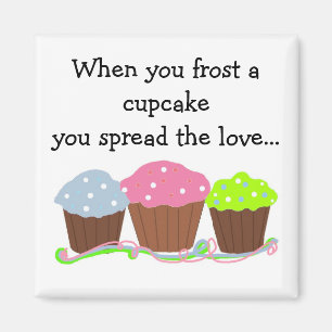 Aimant Gâteau Cupcake Glaçé Citation