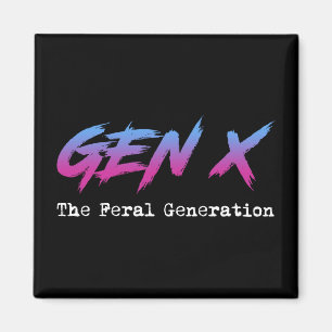 Aimant Gen X - Génération Feral