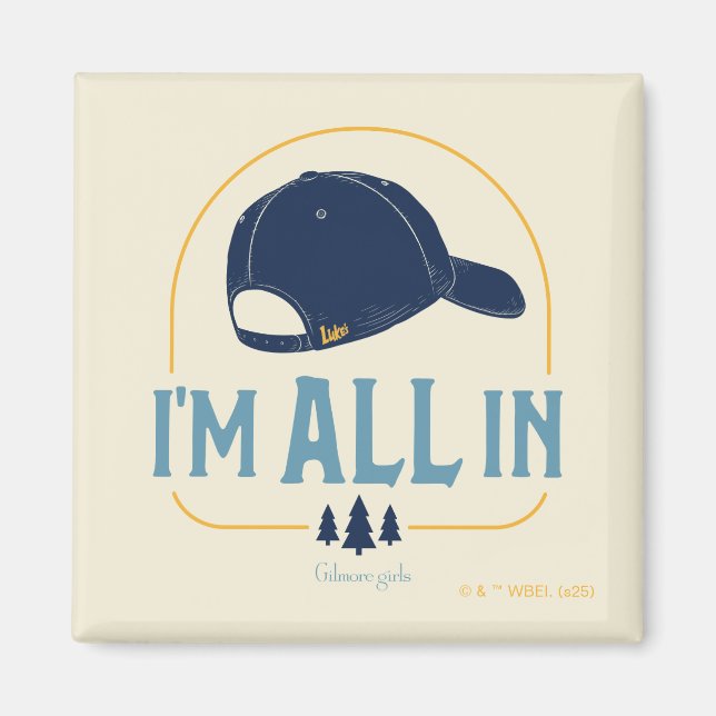 Aimant Gilmore Girls I’m All In Luke’s Hat (Devant)