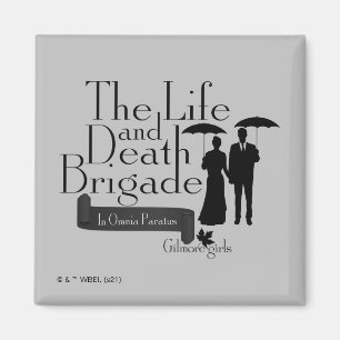 Aimant Gilmore Girls   La brigade de la vie et de la mort