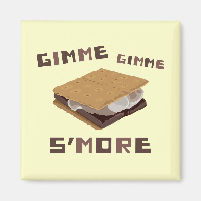 Aimant Gimme S'more (Devant)