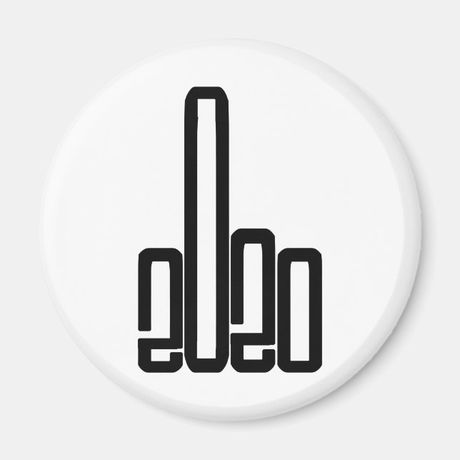 Aimant Give 2020 The Finger 2020 Sucks (Devant)