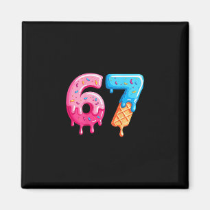 Aimant Glace Six Sept Dégoulinante Mème Cool 67 Numéro Dr