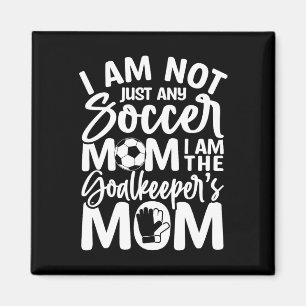 Aimant Goalkeeper Maman - Soccer Goalie Mama Fête des mèr