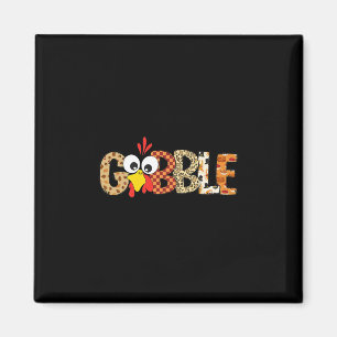 Aimant Gobble Till You Wobble Cool Dinde de Thanksgiving