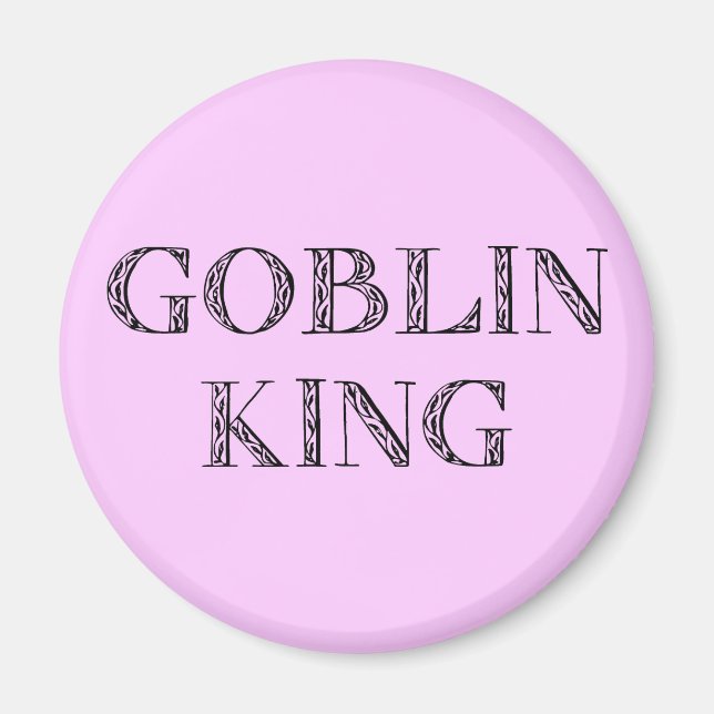 Aimant Goblin King (Devant)