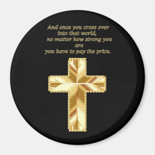 Aimant Gold Christian Crucifix Cross avec un dicton drôle