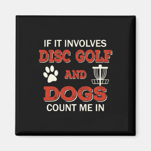 Aimant Golf de disque et chiens drôles Comptez sur moi Sp