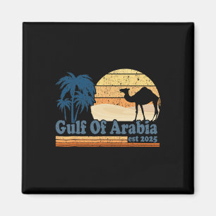Aimant Golfe D'Arabie Est 2025 Trump Arabian Gulf Funny P