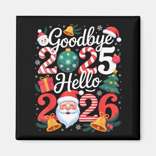 Aimant Goodbye 2025 Hello 2026 Happy New Year Family Matc (Devant)