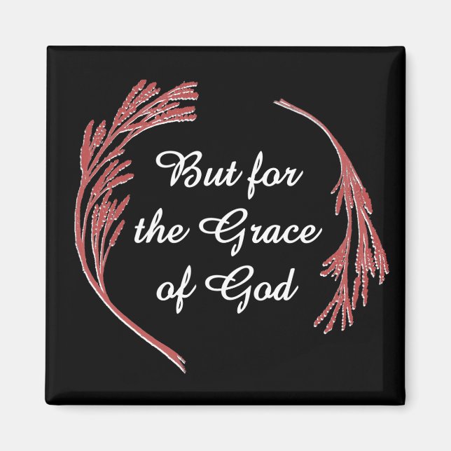 Aimant Grace De Dieu Récupération Slogan Inspirationnel D (Devant)