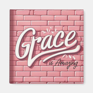 Aimant Grace est Extraordinaire mur en brique rose
