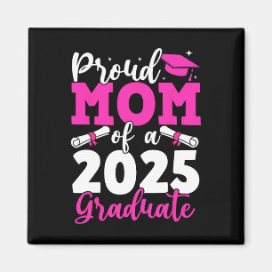Aimant Graduation 2025 Fier Maman D'Un Diplômé Mothe 2025