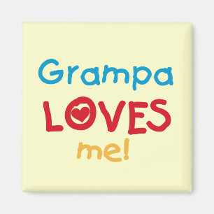 Aimant Grampa m'aime T-shirts et cadeaux