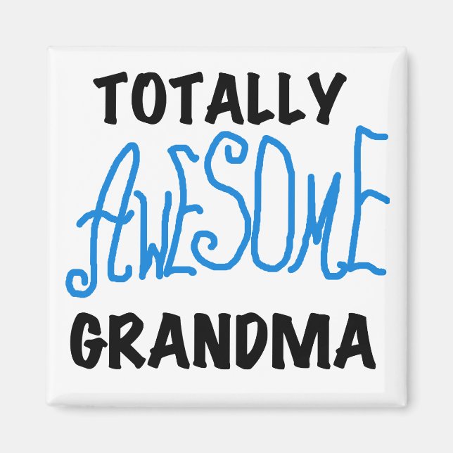 Aimant Grand-maman totalement impressionnante - T-shirts (Devant)