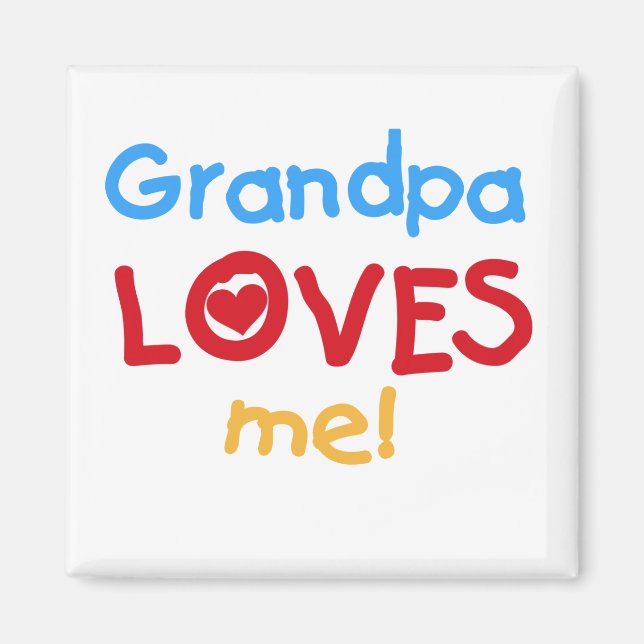 Aimant Grand-père m'aime t-shirts et cadeaux (Devant)
