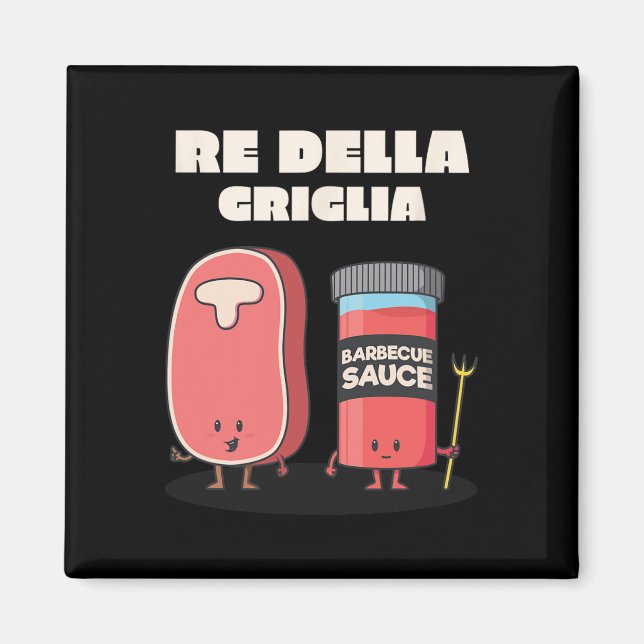 Aimant Grill Barbecue Roi Du Grill (Devant)