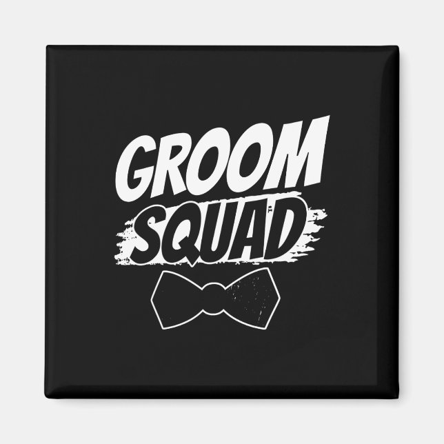 Aimant Groom Squad Party dit Bachelor Mariage (Devant)