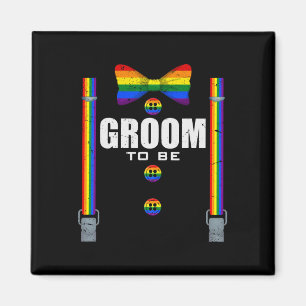 Aimant Groom To Be Gay Lgbtq Pride Rainbow Flag Mariage B