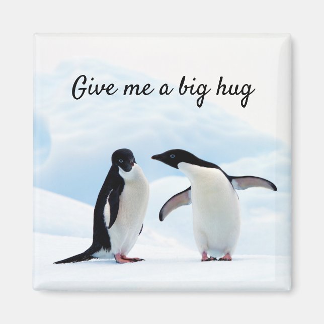 Aimant Gros câlin Penguin sur la glace photo avec texte (Devant)