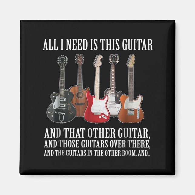 Aimant Guitar | I Need Is This Guitar Any Musician (Devant)