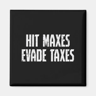 Aimant Gym Hit Maxes Evade Taxes Poids Exercice Me
