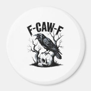 Aimant Halloween F-Caw-F Oiseau Corbeau Femmes Hommes Rét