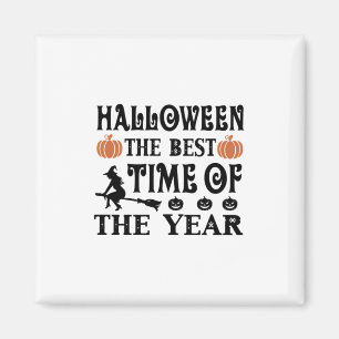 Aimant Halloween La Meilleure Heure De L'Année Anniversai