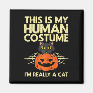 Aimant Halloween Mon Costume Humain Je suis Costume Chat