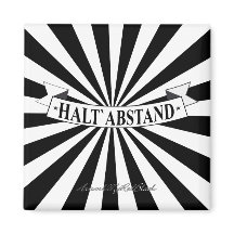 HALT ABSTAND mit Humour - Schwarz auf Weiß