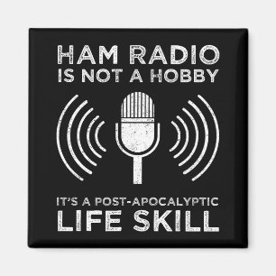 Aimant Ham Radio N'Est Pas Un Hobby