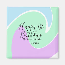 Aimant Happy 1st birthday pink green blue acrylic pour 
