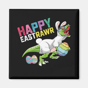 Aimant Happy Easttrawr T Rex Dinosaur Easter Bunny Egg