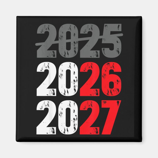 Aimant Happy New Year 2026 Coming Soon 2027 Funny 67 Meme (Devant)