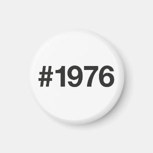 Aimant Hashtag 1976 49 Anniversaire