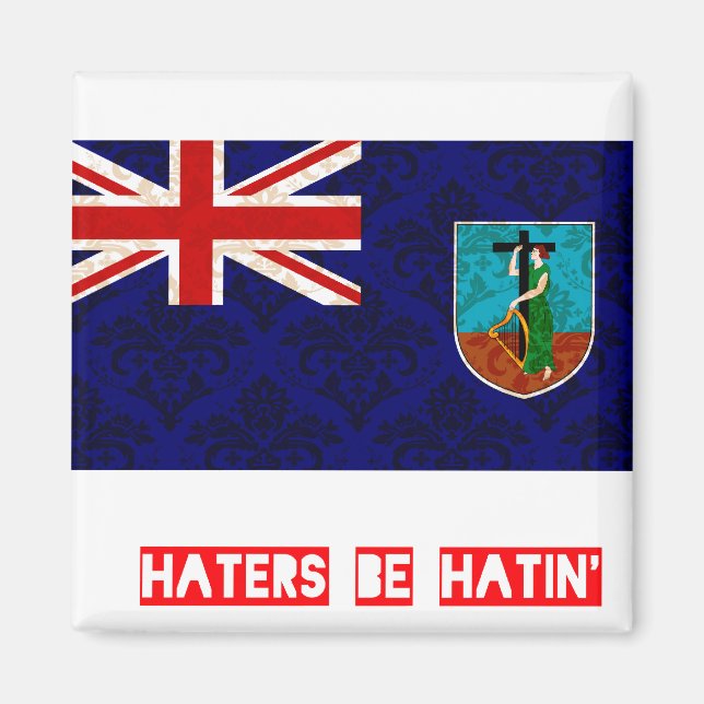 Aimant Haters être hatin Montserrat (Devant)