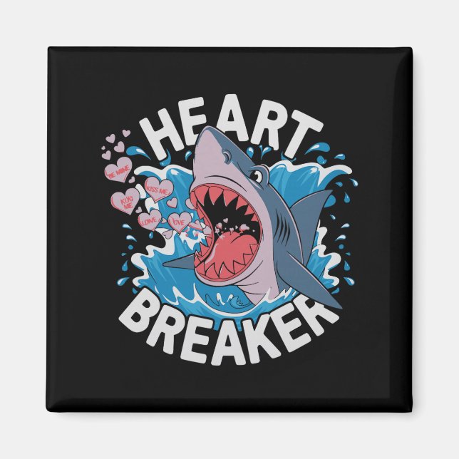 Aimant Heartbreaker Shark Cute Funny Love Design For Vale (Devant)
