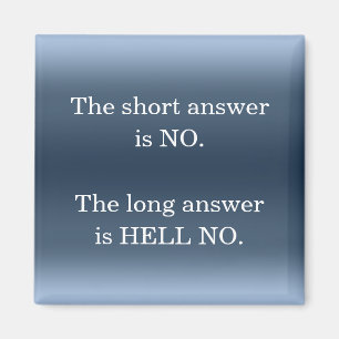 Aimant Hell No Sarcastic Funny Nope Humour Citation Nouve