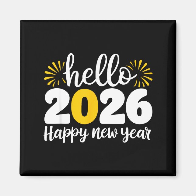 Aimant Hello 2026 Happy New Year 2026 New Year's Eve Part (Devant)